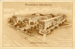 Deutsches Altenheim, Oakland, California                                